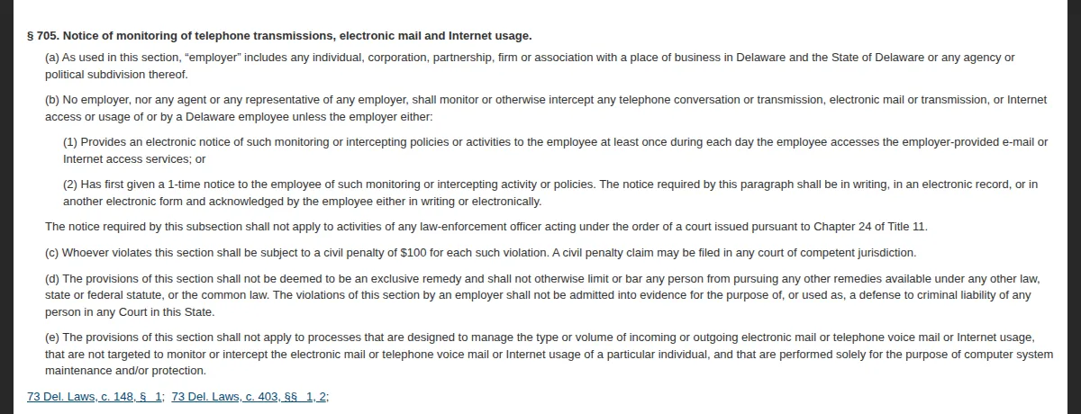 Delaware Code Title 19, section 705: notice of monitoring of telephone transmissions, electronic mail and Internet usage, with the daily electronic notice option, the acknowledged one-time notice option and the civil penalty