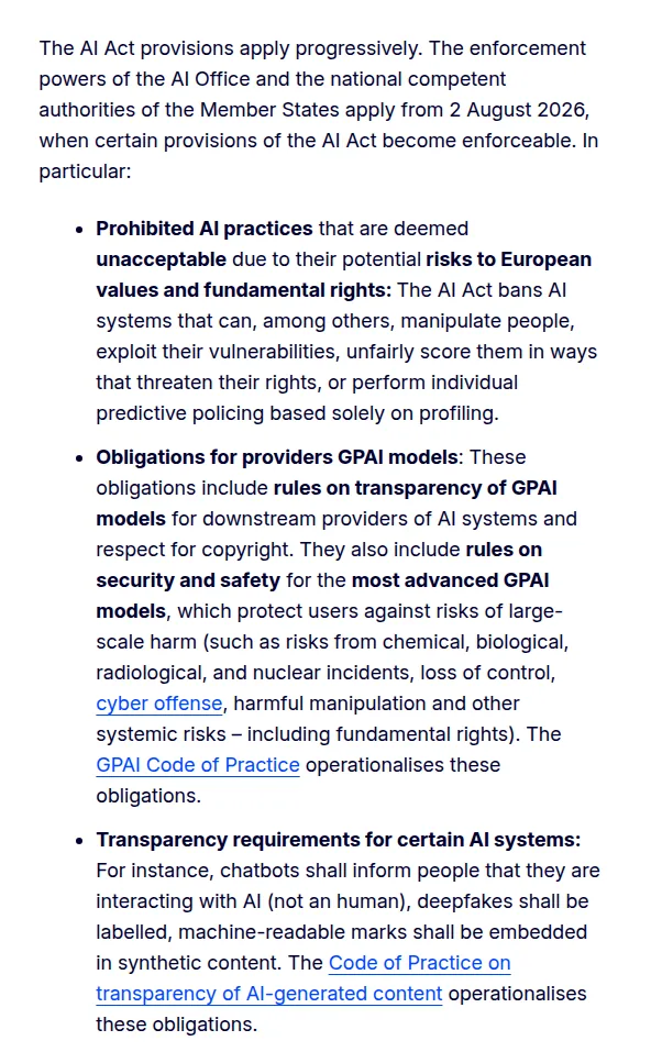 European Commission page on AI Act enforcement: enforcement powers of the AI Office and national authorities apply from 2 August 2026, covering prohibited AI practices, obligations for providers of GPAI models and transparency requirements for certain AI systems