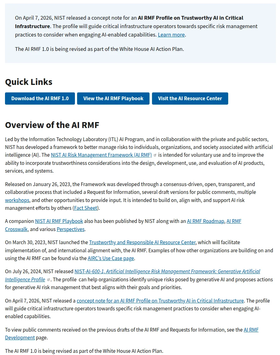 NIST AI Risk Management Framework page: a concept note for a critical infrastructure profile released April 7, 2026, the AI RMF 1.0 being revised as part of the White House AI Action Plan, and the framework released January 26, 2023 for voluntary use