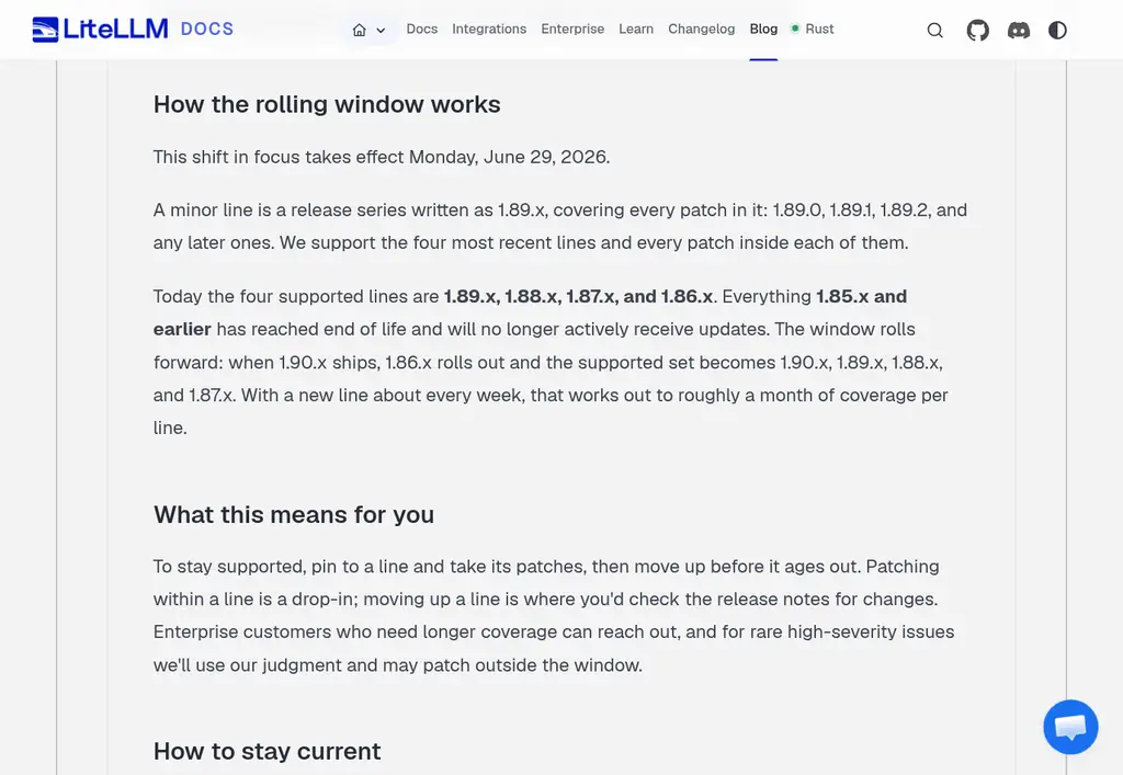 LiteLLM blog, June 20, 2026: from June 29 only the four most recent stable minor lines are supported; 1.85.x and earlier reached end of life; a new line ships about every week