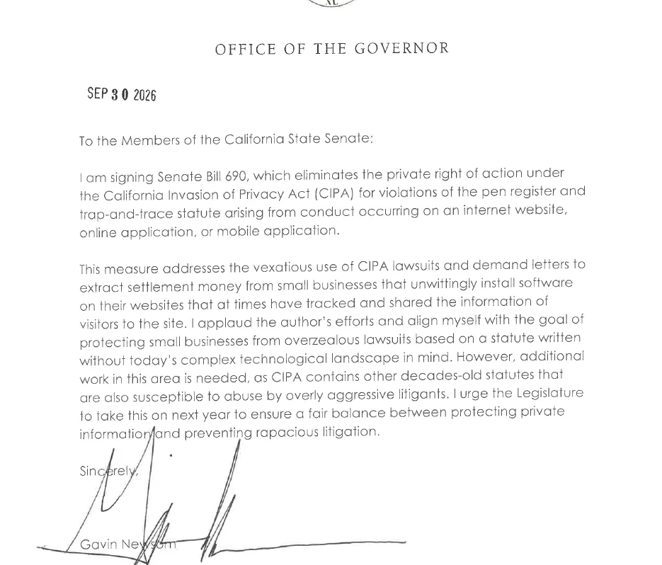 Governor Newsom's signing message for SB 690, dated September 30, 2026, to the members of the California State Senate, urging the Legislature to address other decades-old CIPA statutes next year