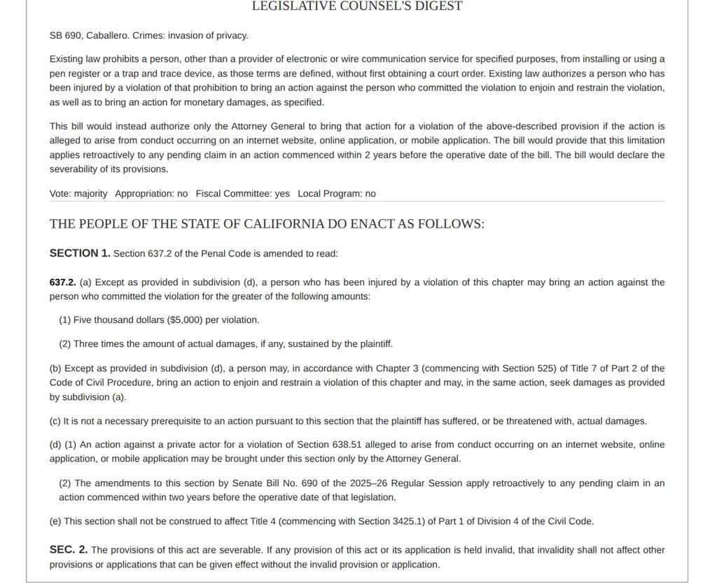 SB 690 chaptered text: Section 1 amends Penal Code 637.2; new subdivision (d)(1) limits Section 638.51 actions over websites and apps to the Attorney General, and (d)(2) makes the change retroactive to pending claims in actions commenced within two years before the operative date
