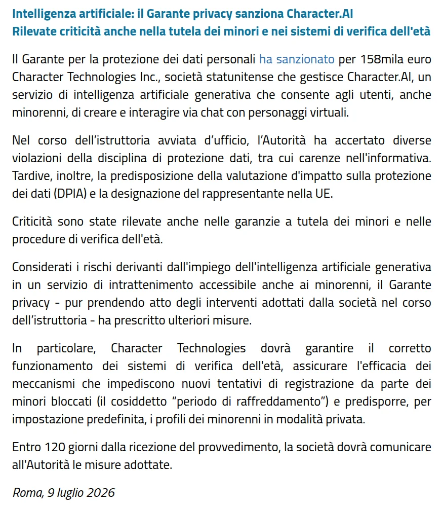The Garante's July 9, 2026 press release on the Character.AI fine, with the orders on age verification, the cooling-off period against re-registration and private-by-default profiles for minors