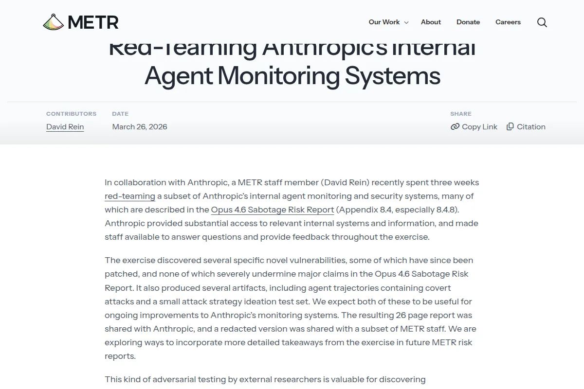 METR's March 2026 post on red-teaming Anthropic's internal agent monitoring systems, describing a three-week exercise with substantial access