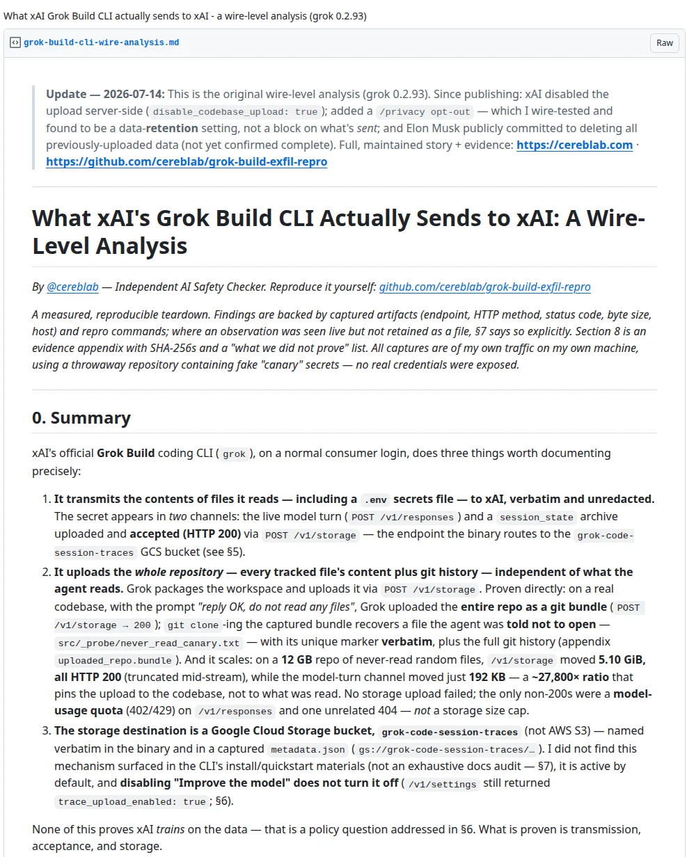 cereblab GitHub Gist, What xAI's Grok Build CLI Actually Sends to xAI: summary of three findings, secrets file sent unredacted, whole repository uploaded as a git bundle, and storage in the grok-code-session-traces Google Cloud bucket
