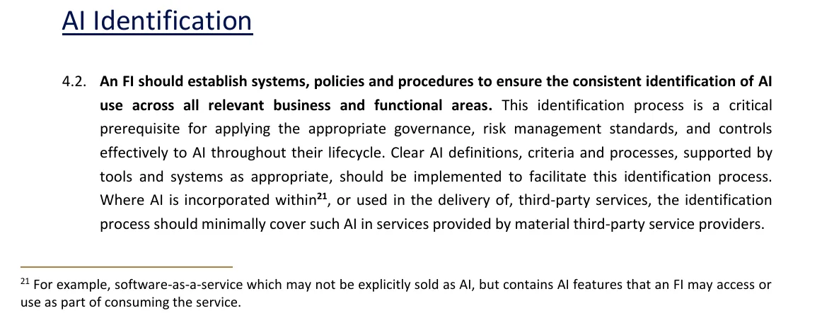 Paragraph 4.2 of the MAS Guidelines on AI Risk Management with footnote 21, which names software-as-a-service with AI features that is not sold as AI