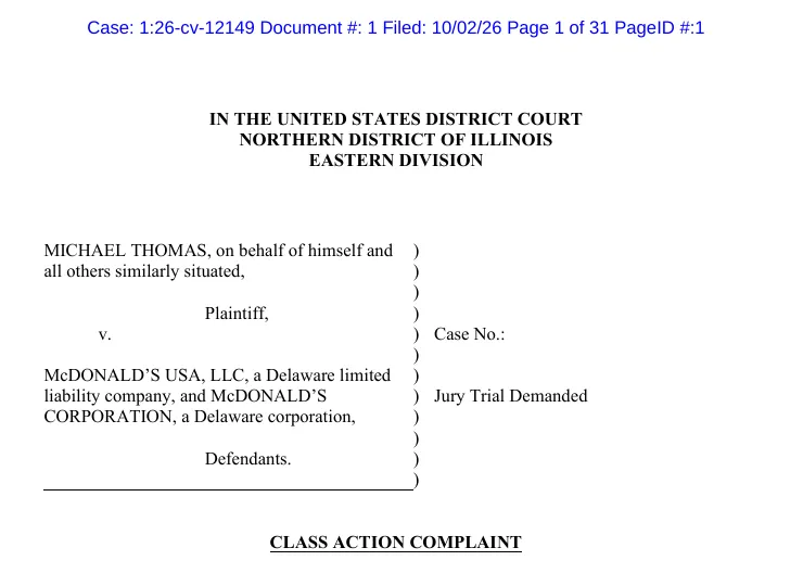 First page of the class action complaint Thomas v. McDonald's USA, LLC and McDonald's Corporation, Northern District of Illinois, case 1:26-cv-12149, filed 10/02/26