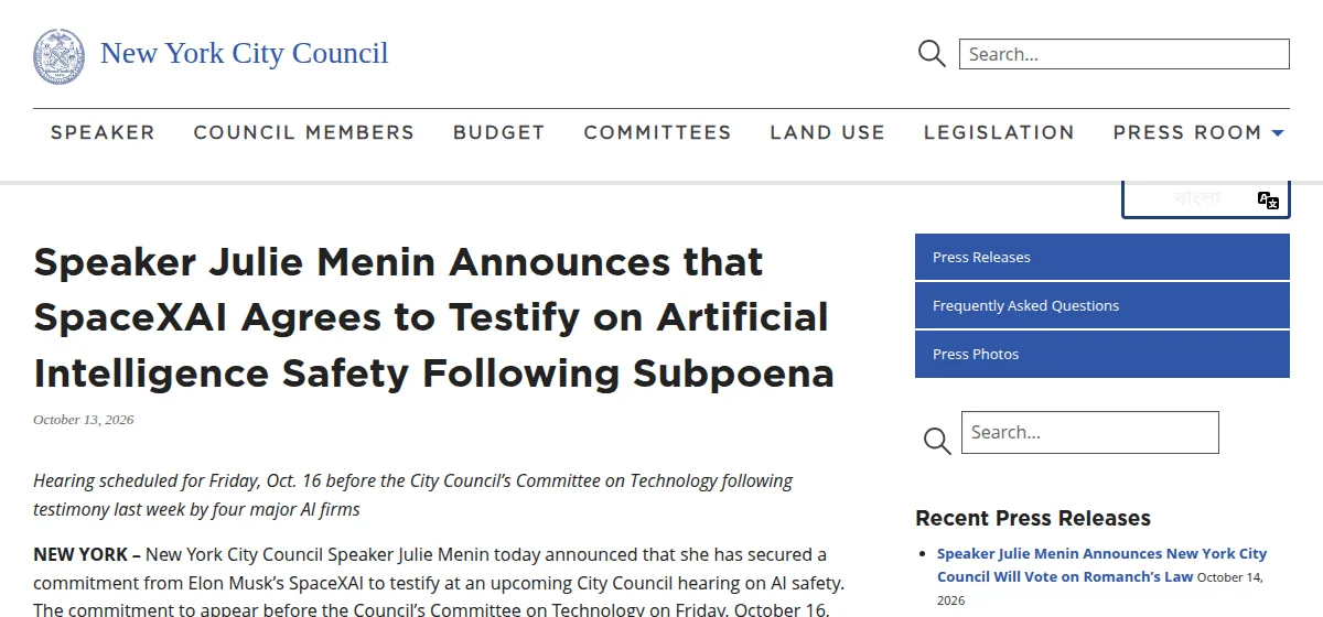 New York City Council press release dated October 13, 2026: Speaker Julie Menin announces that SpaceXAI agrees to testify on AI safety following subpoena, hearing scheduled for Friday, Oct. 16