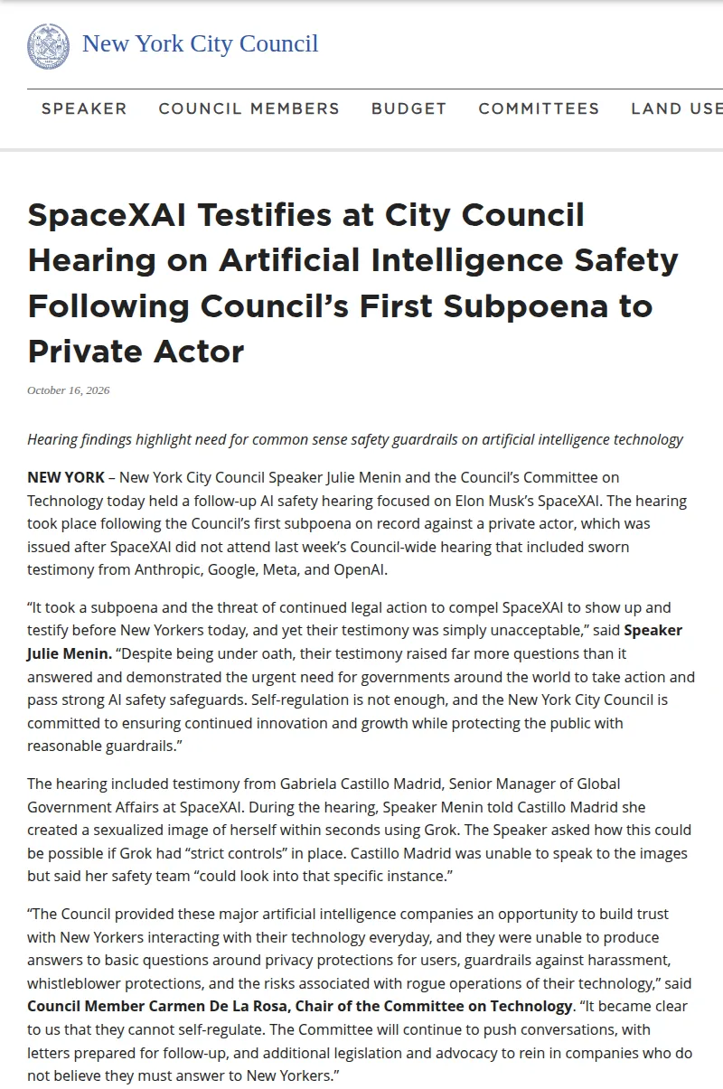 New York City Council press release dated October 16, 2026: SpaceXAI testifies at City Council hearing on artificial intelligence safety following the Council's first subpoena to a private actor