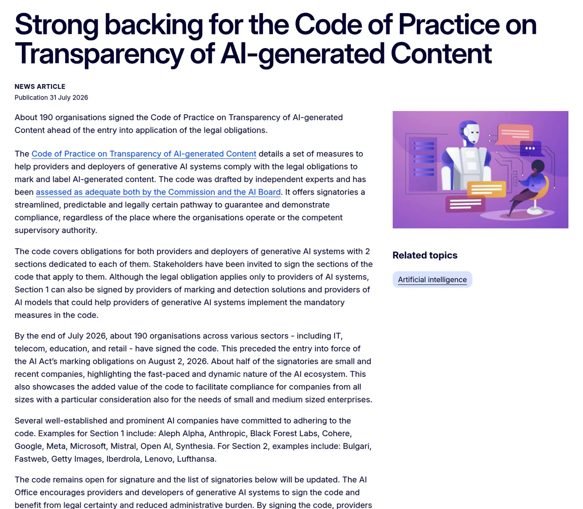 The European Commission news page "Strong backing for the Code of Practice on Transparency of AI-generated Content", published 31 July 2026, naming Anthropic, Google, Meta, Microsoft, Mistral and OpenAI among Section 1 signatories