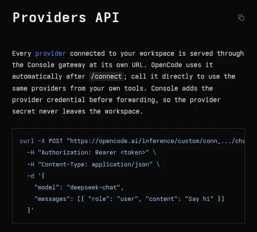 OpenCode Console Providers API documentation stating that Console adds the provider credential before forwarding requests