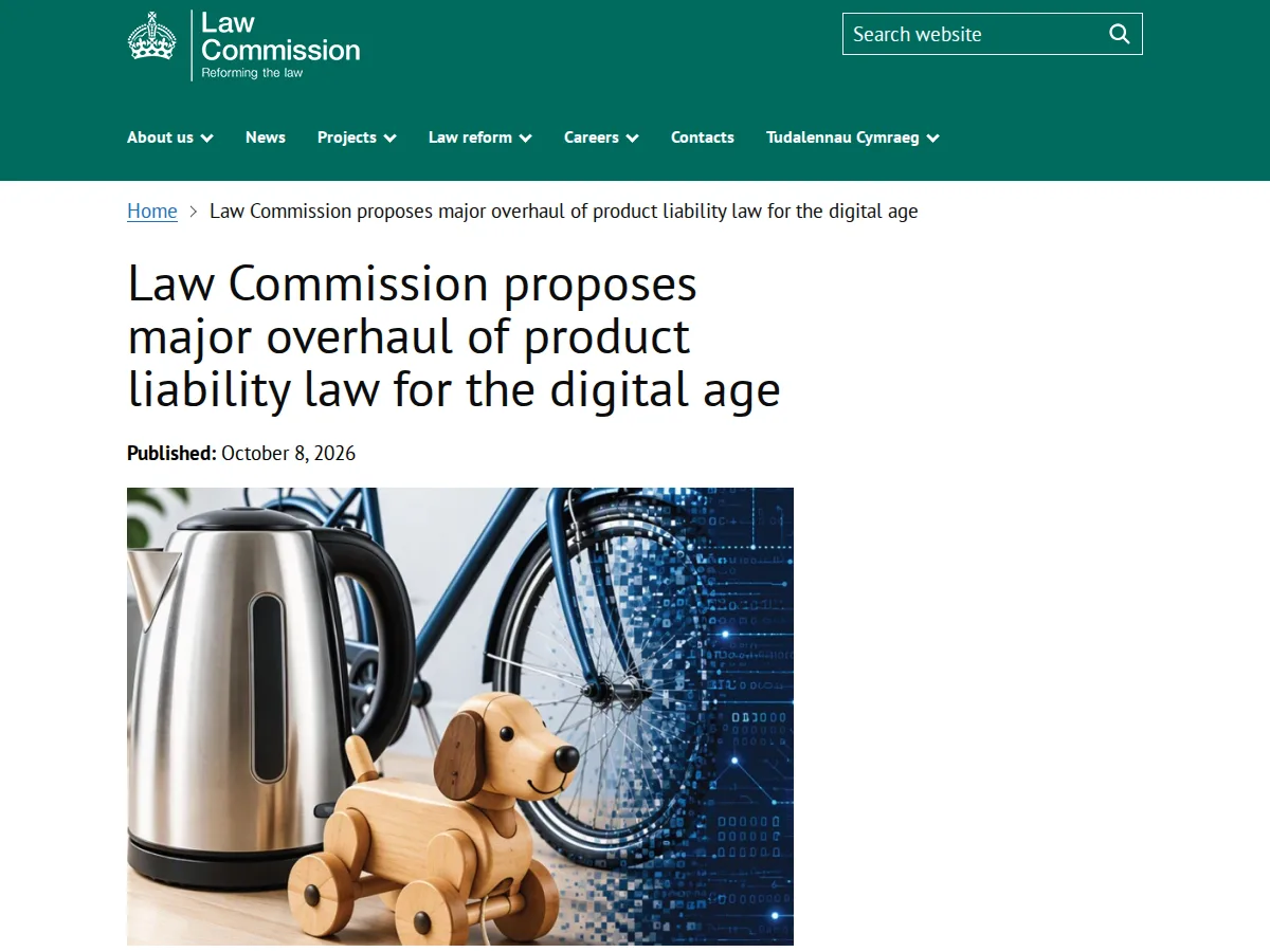 Law Commission press release of October 8, 2026 announcing a major overhaul of product liability law for the digital age