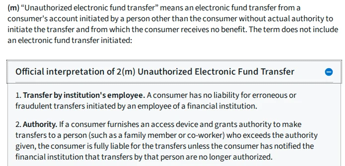 The CFPB's official interpretation 2(m)-2 of Regulation E: a consumer who furnishes an access device to someone who exceeds the authority given is fully liable until the bank is notified