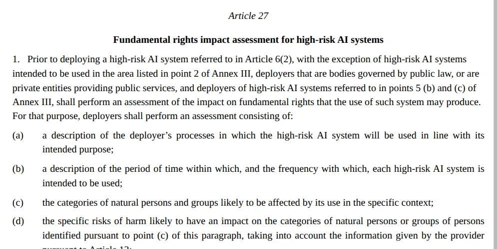 Article 27(1) of the consolidated EU AI Act on EUR-Lex: deployers that are public-law bodies or private entities providing public services, and deployers of Annex III points 5(b) and (c) systems, must assess the impact on fundamental rights