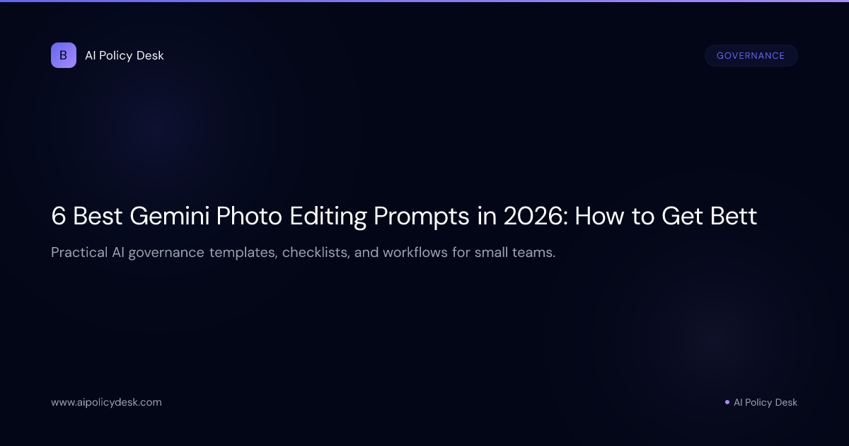 6 Best Gemini Photo Editing Prompts in 2026: How to Get Bett