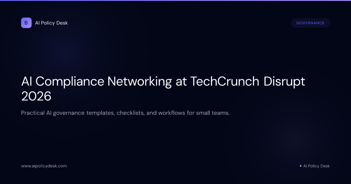 AI Compliance Networking at TechCrunch Disrupt 2026