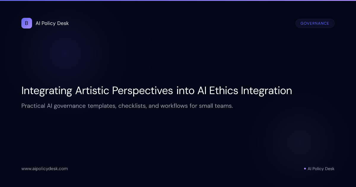 Integrating Artistic Perspectives into AI Ethics Integration