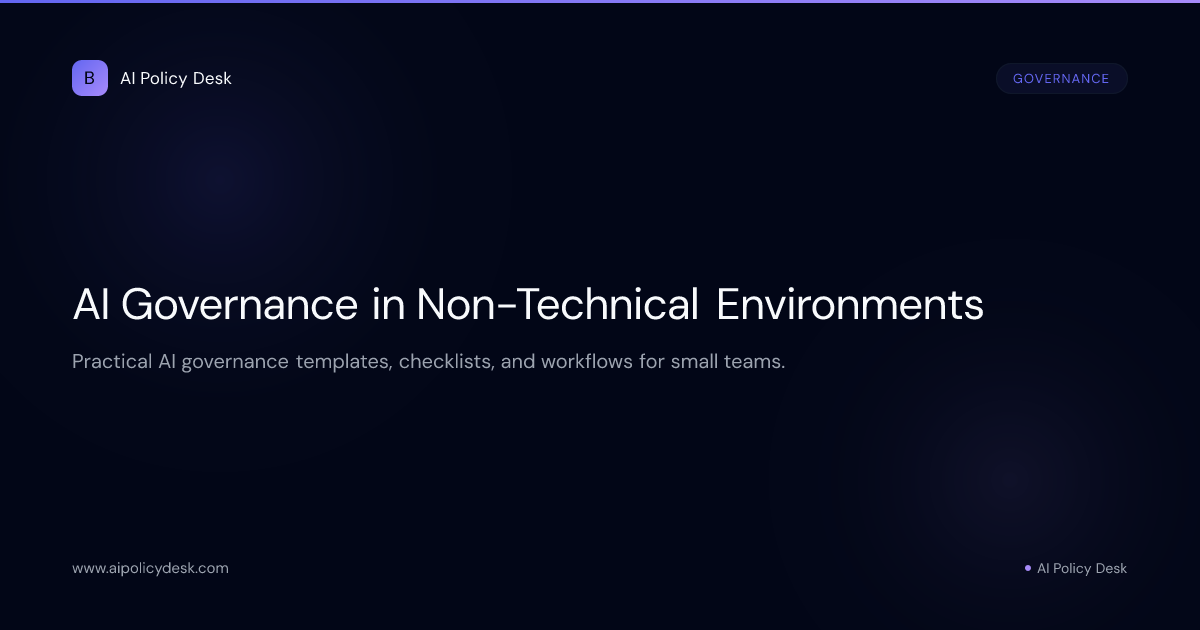 AI Governance in Non-Technical Environments