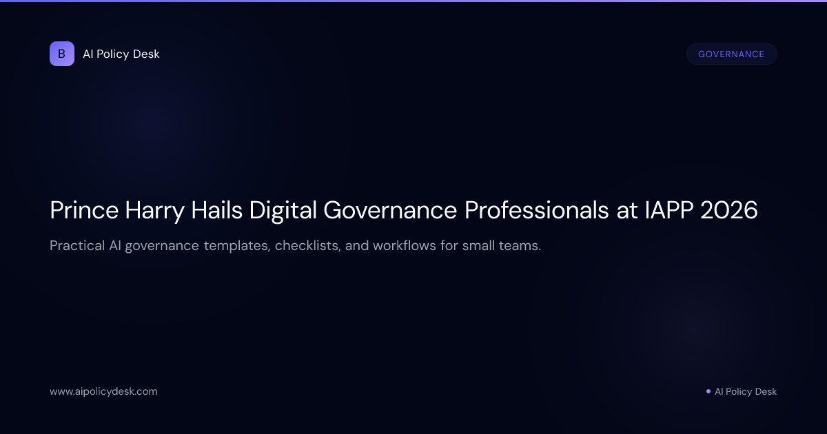 Prince Harry Hails Digital Governance Professionals at IAPP 2026
