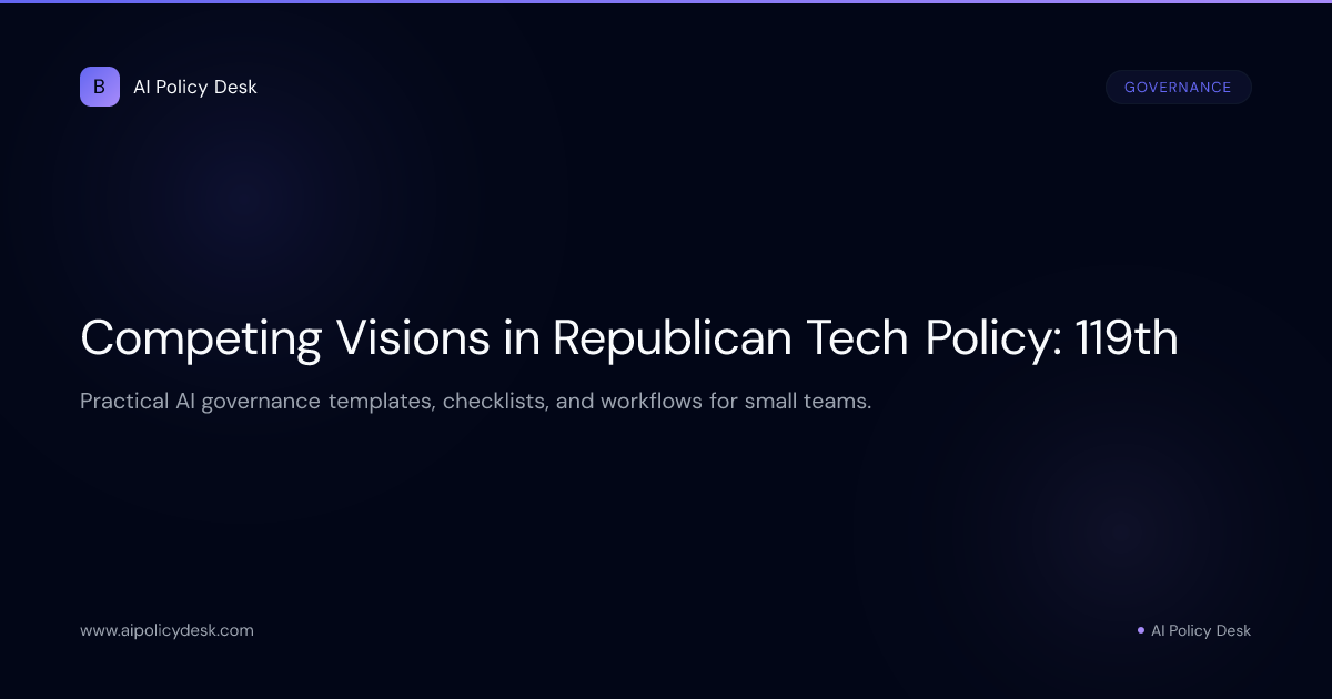 Competing Visions in Republican Tech Policy: 119th