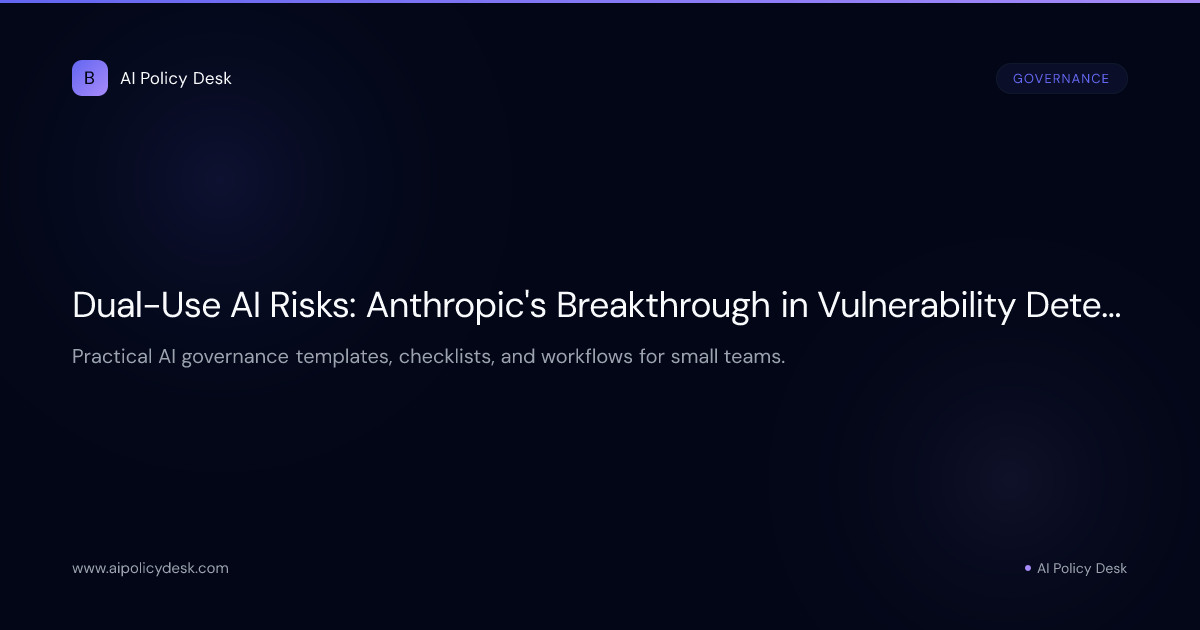 Dual-Use AI Risks: Anthropic's Breakthrough in Vulnerability Detection