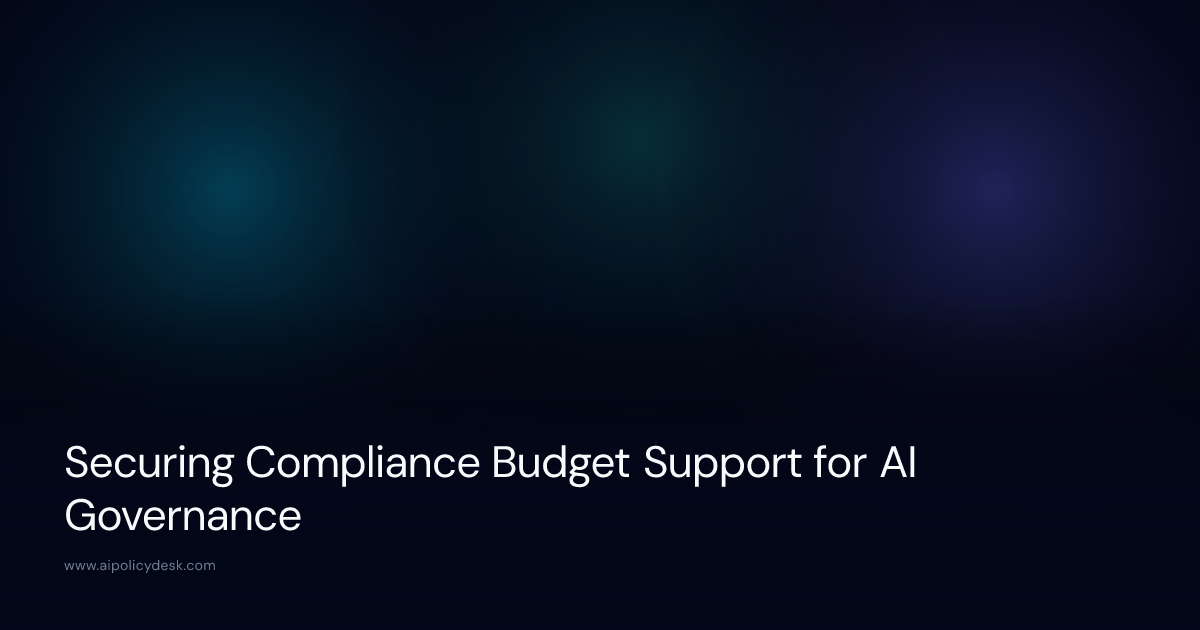 Securing Compliance Budget Support for AI Governance