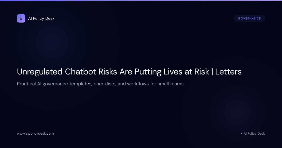 Unregulated Chatbot Risks Are Putting Lives at Risk | Letters